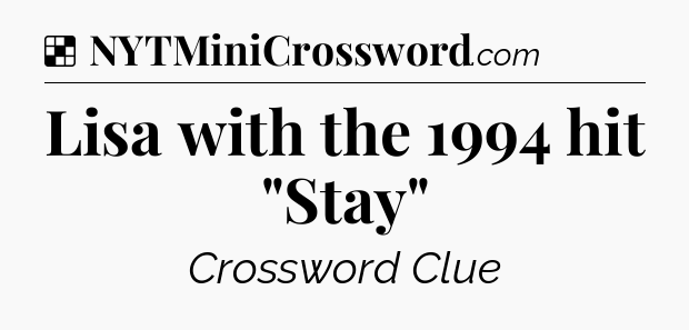 Solution: Lisa with the 1994 hit 