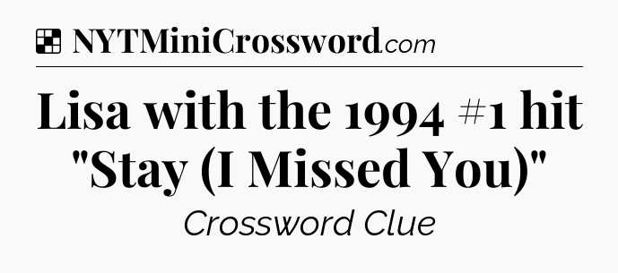 Solution: Lisa with the 1994 #1 hit 
