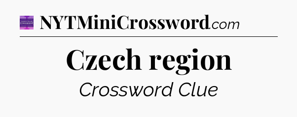 Czech region - Thomas Joseph Crossword