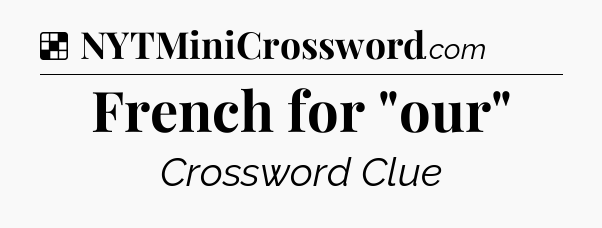Solution: French for 