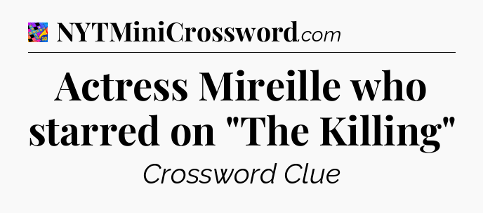 Actress Mireille who starred on 