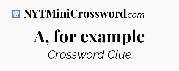 A, for example Puzzle Page Crossword Clue