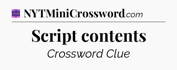 Script contents - Thomas Joseph Crossword