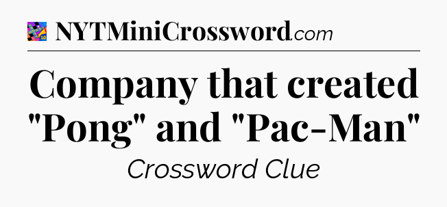 Company that created 