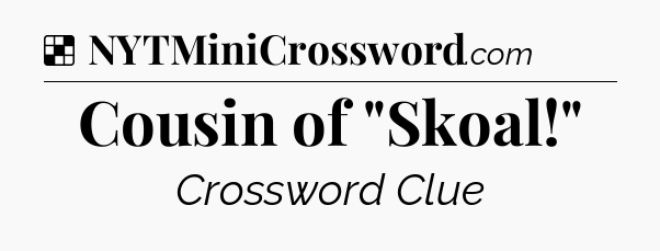 Solution: Cousin of 