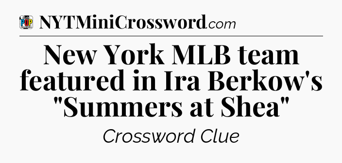 New York MLB team featured in Ira Berkow's 