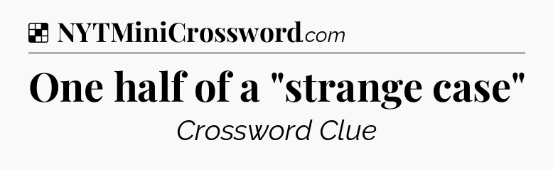 Solution: One half of a 