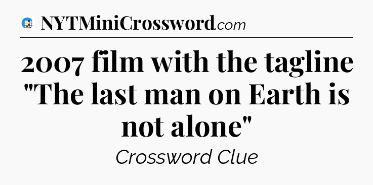 2007 film with the tagline 