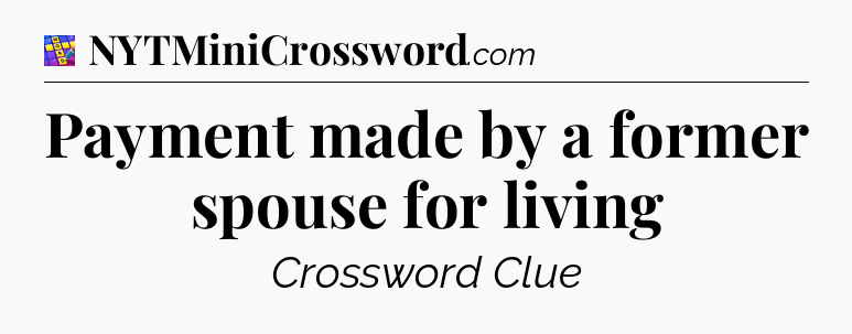 Payment made by a former spouse for living Codycross