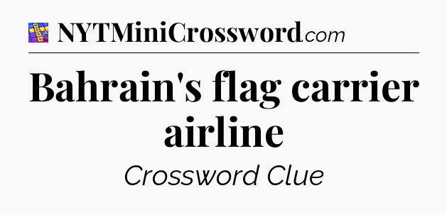 Bahrain's flag carrier airline Codycross
