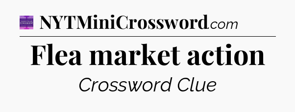 Flea market action - Thomas Joseph Crossword