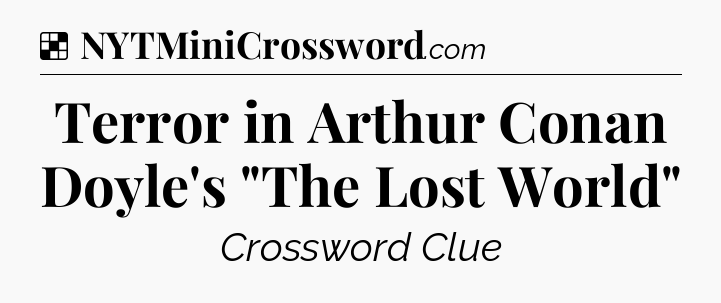 Solution: Terror in Arthur Conan Doyle's 