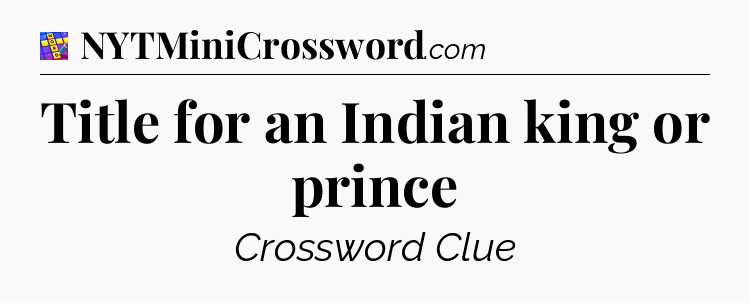Title for an Indian king or prince Codycross