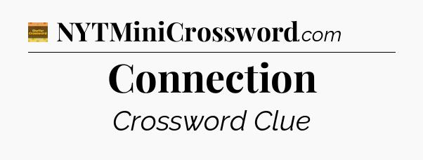 Connection - Eugene Sheffer Crossword