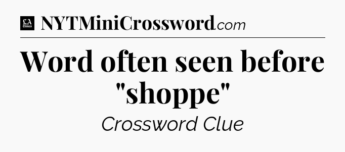 Word often seen before 