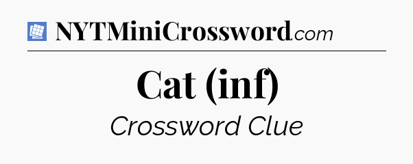 Cat (inf) Puzzle Page Crossword Clue