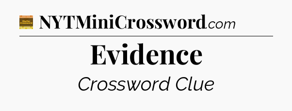 Evidence - Eugene Sheffer Crossword
