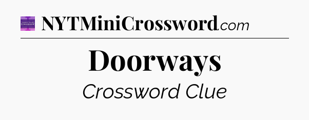 Doorways - Thomas Joseph Crossword