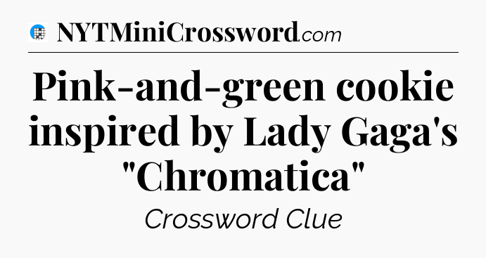 Pink-and-green cookie inspired by Lady Gaga's 