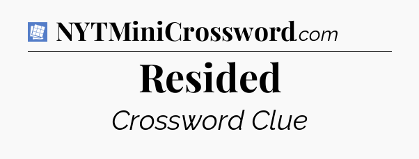 Resided Puzzle Page Crossword Clue