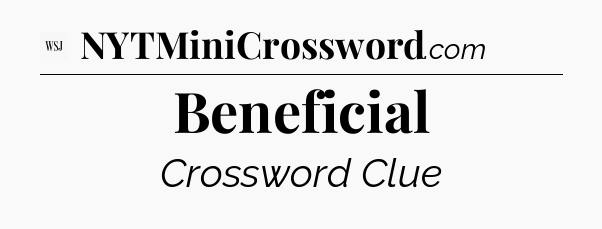 Beneficial - WSJ Crossword