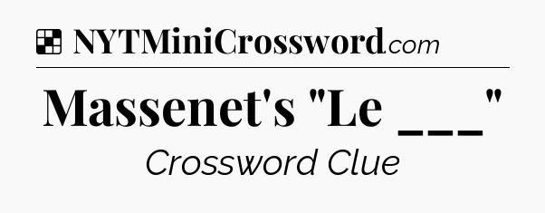 Solution: Massenet's 