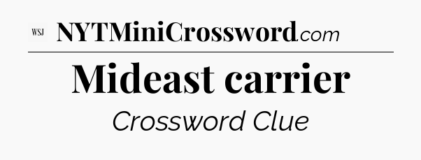 Mideast carrier - WSJ Crossword