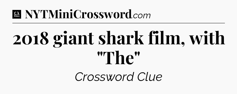 2018 giant shark film, with 