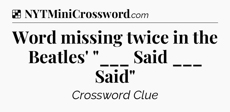 Solution: Word missing twice in the Beatles' 