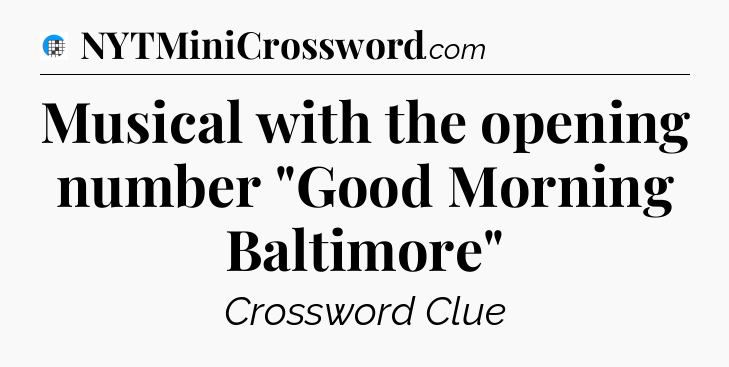 Musical with the opening number 