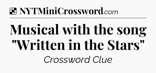 Solution: Musical with the song 
