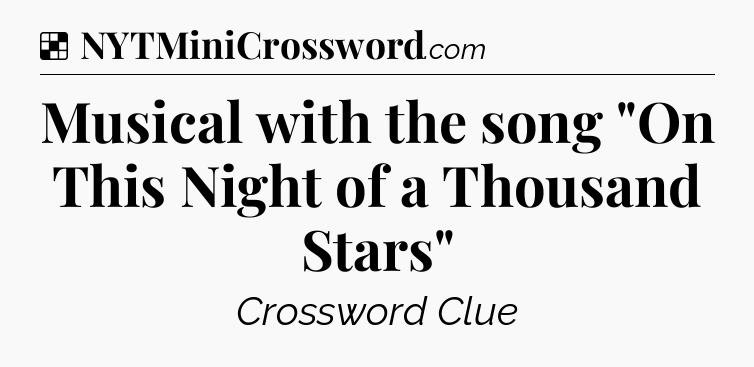 Solution: Musical with the song 