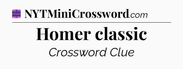 Homer classic - Thomas Joseph Crossword