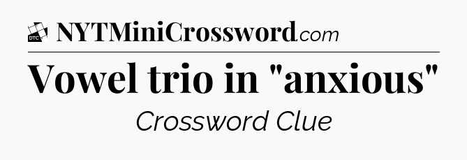 Vowel trio in 
