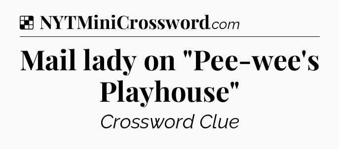 Solution: Mail lady on 