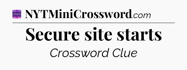 Secure site starts - Thomas Joseph Crossword