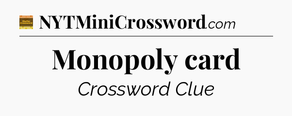 Monopoly card - Eugene Sheffer Crossword