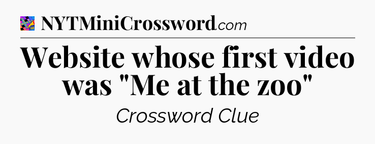 Website whose first video was 