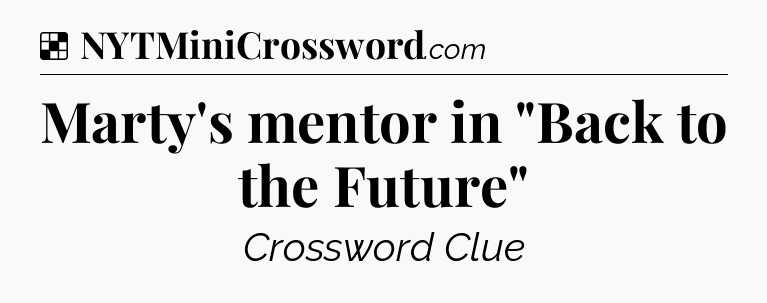 Solution: Marty's mentor in 