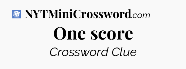 One score Puzzle Page Crossword Clue