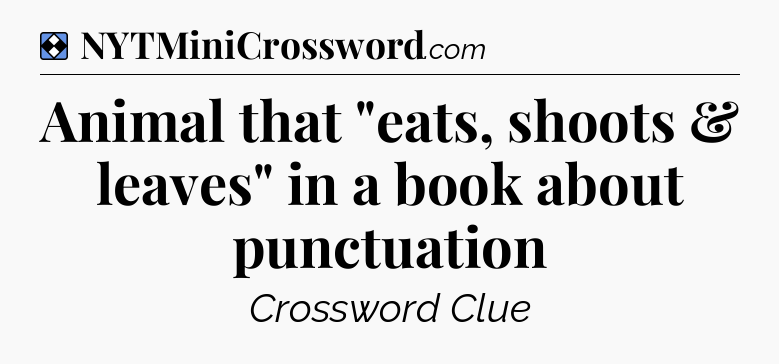 Solution: Animal that 