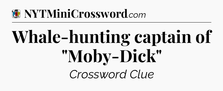 Whale-hunting captain of 