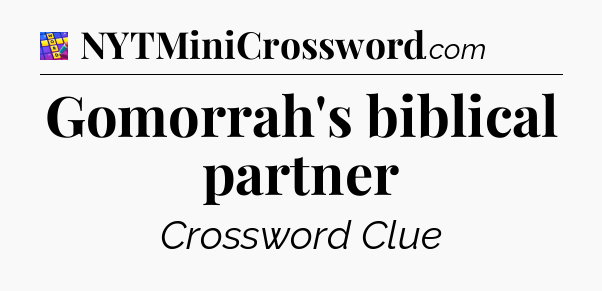 Gomorrah's biblical partner Codycross