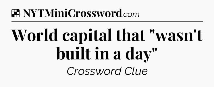 Solution: World capital that 