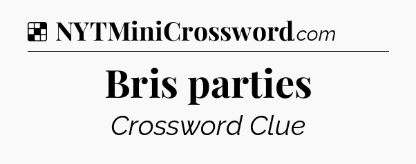 Solution: Bris parties - NYT Crossword