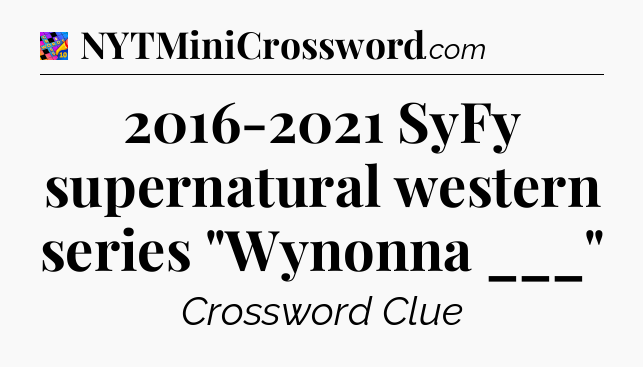 2016-2021 SyFy supernatural western series 