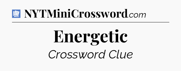 Energetic Puzzle Page Crossword Clue
