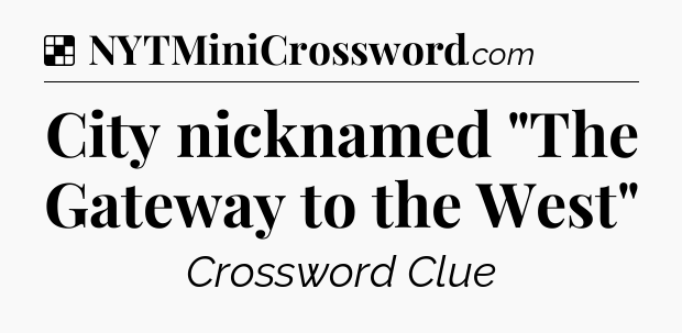 Solution: City nicknamed 