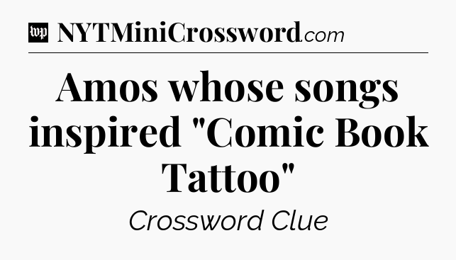 Amos whose songs inspired 