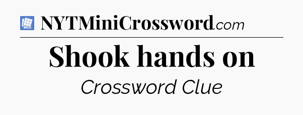 Shook hands on Puzzle Page Crossword Clue